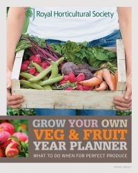 Book Cover for Grow Your Own Veg & Fruit Year Planner by Jane Courtier, Royal Horticultural Society Great Britain