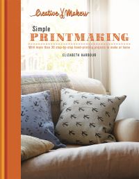 Book Cover for Simple Printmaking by Elizabeth Harbour