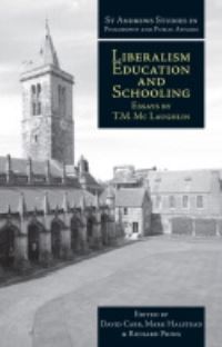 Book Cover for Liberalism, Education and Schooling by Terence H McLaughlin, David Carr, Mark Halstead, Richard Pring