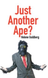 Book Cover for Just Another Ape? by Helene Guldberg