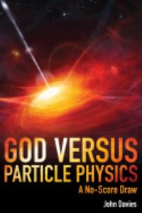 Book Cover for God Versus Particle Physics by John Booth Davies