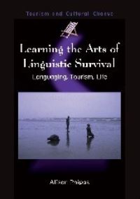 Book Cover for Learning the Arts of Linguistic Survival by Alison M Phipps