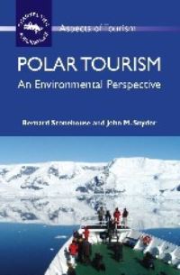 Book Cover for Polar Tourism by Bernard Stonehouse, J Snyder