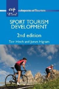 Book Cover for Sport Tourism Development by Thomas Hinch, James E S Higham