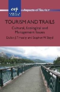Book Cover for Tourism and Trails by Dallen J Timothy, Stephen W Boyd