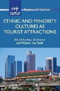 Book Cover for Ethnic and Minority Cultures as Tourist Attractions by Melanie K Smith