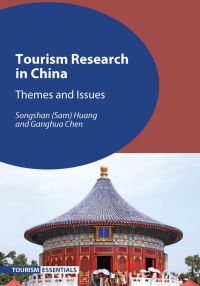 Book Cover for Tourism Research in China by Songshan Huang, Ganghua Chen