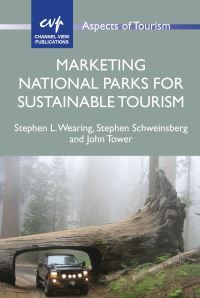 Book Cover for Marketing National Parks for Sustainable Tourism by Stephen Wearing, Stephen Schweinsberg, John Tower