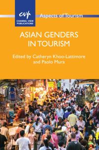 Book Cover for Asian Genders in Tourism by Catheryn KhooLattimore, Paolo Biagio Mura