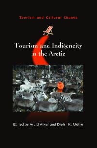 Book Cover for Tourism and Indigeneity in the Arctic by Arvid Viken, Dieter K Müller