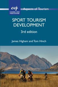 Book Cover for Sport Tourism Development by Thomas Hinch, James Higham