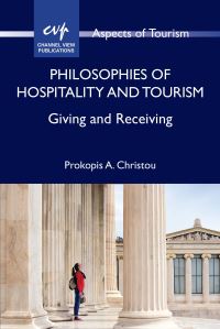 Book Cover for Philosophies of Hospitality and Tourism by Prokopis A Christou