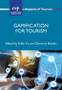 Book Cover for Gamification for Tourism by Feifei Xu, Dimitrios Buhalis