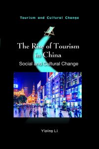 Book Cover for The Rise of Tourism in China by Yiping Li