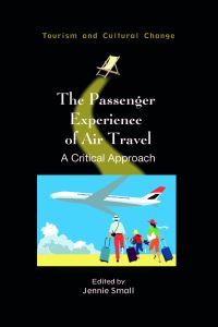 Book Cover for The Passenger Experience of Air Travel by Jennie Small