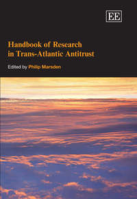 Book Cover for Handbook of Research in Trans-Atlantic Antitrust by Philip Marsden