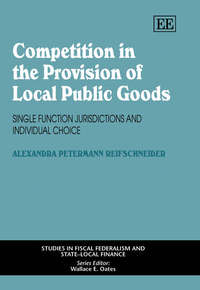 Book Cover for Competition in the Provision of Local Public Goods by Alexandra Petermann Reifschneider