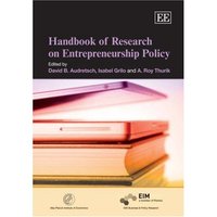 Book Cover for Handbook of Research on Entrepreneurship Policy by David B Audretsch, Isabel Grilo, A R Thurik