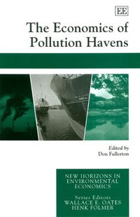 Book Cover for The Economics of Pollution Havens by Don Fullerton