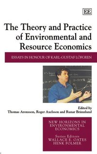 Book Cover for The Theory and Practice of Environmental and Resource Economics by Thomas Aronsson