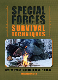 Book Cover for Special Forces Survival Techniques by Alexander Stilwell