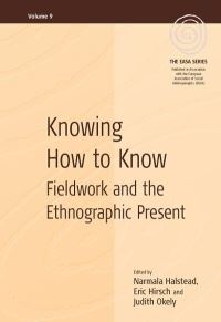 Book Cover for Knowing How to Know by Narmala Halstead, Eric Hirsch, Judith Okely