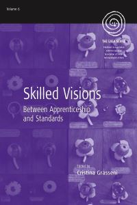 Book Cover for Skilled Visions by Cristina Grasseni
