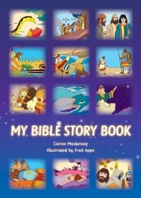 Book Cover for My Bible Story Book by Carine Mackenzie, Fred Apps