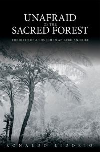 Book Cover for Unafraid of the Sacred Forest by William Taylor