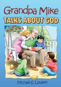 Book Cover for Grandpa Mike Talks About God by Carine Mackenzie, Duncan McLaren