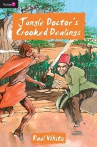 Book Cover for Jungle Doctor's Crooked Dealings by Paul White