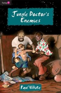 Book Cover for Jungle Doctor's Enemies by Paul White