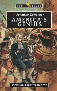 Book Cover for Jonathan Edwards by Christian George