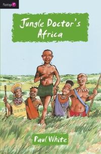 Book Cover for Jungle Doctor's Africa by Paul White