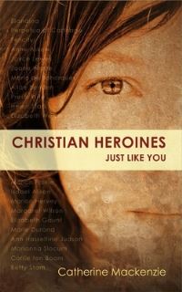 Book Cover for Christian Heroines by Catherine MacKenzie