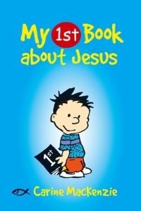 Book Cover for My First Book About Jesus by Carine Mackenzie