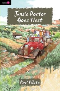 Book Cover for Jungle Doctor Goes West by Paul White