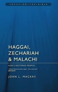 Book Cover for Haggai, Zechariah and Malachi by John L Mackay