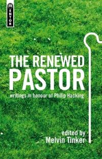 Book Cover for The Renewed Pastor by Melvin Tinker