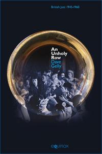 Book Cover for An Unholy Row by Dave Gelly