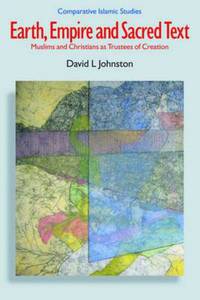 Book Cover for Earth, Empire and Sacred Text by Johnston, David L.