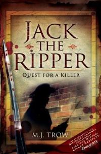 Book Cover for Jack the Ripper by M J Trow