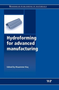 Book Cover for Hydroforming for Advanced Manufacturing by Muammer Koç, Minerals, and Mining Institute of Materials