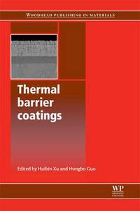 Book Cover for Thermal Barrier Coatings by Huibin Xu, Hongbo Guo