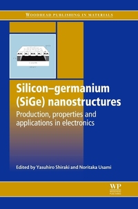 Book Cover for Silicon-Germanium (SiGe) Nanostructures by Yasuhiro Shiraki, Noritaka Usami