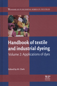 Book Cover for Handbook of Textile and Industrial Dyeing. Volume 2 Applications of Dyes by M Clark