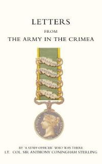Book Cover for Letters from the Army in the Crimea Written During the Years 1854, 1855 and 1856 by Staff Officero Oa Staff Officero, Oa Staff Officero