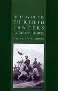 Book Cover for History of the Thirtieth Lancers Gordons Horse by William