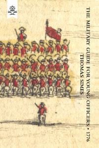 Book Cover for Military Guide for Young Officers, Containing a System of the Art of War 1776 by William