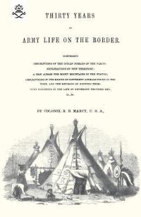 Book Cover for Thirty Years of Army Life on the Border 1866 by William